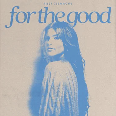 For the Good