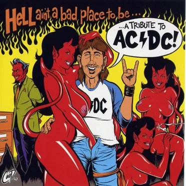 Hell Ain’t a Bad Place to Be…: A Tribute to AC/DC! by Various Artists - album cover