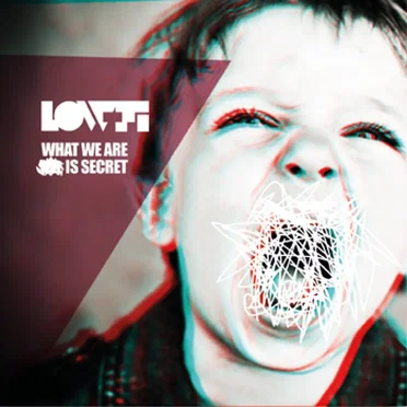 What We Are Is Secret by Low-Fi - album cover
