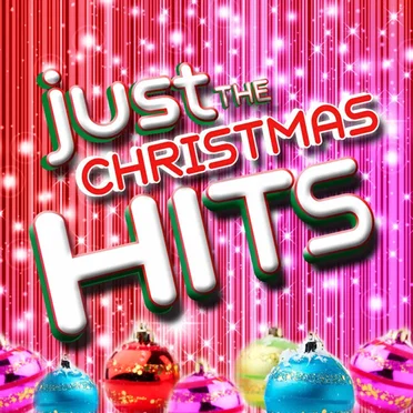 Just the Christmas Hits by Various Artists - album cover
