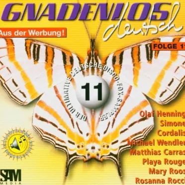 Gnadenlos deutsch, Folge 11 by Various Artists - album cover