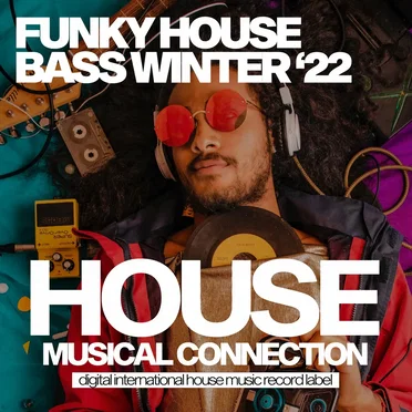 Funky House Bass Winter 2022 by Various Artists - album cover