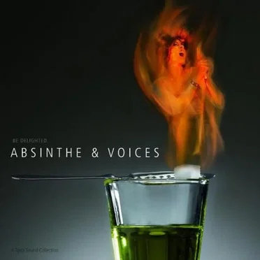 Absinthe & Voices by Various Artists - album cover