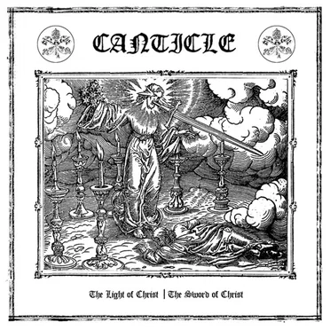 The Light Of Christ | The Sword Of Christ by Canticle - album cover