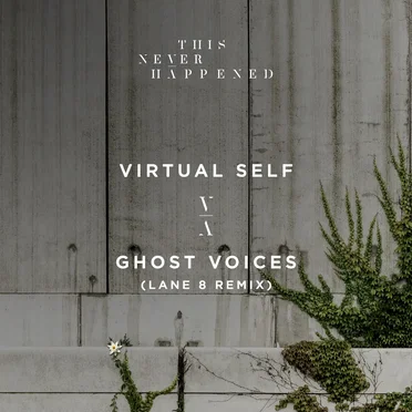 Ghost Voices (Lane 8 remix)