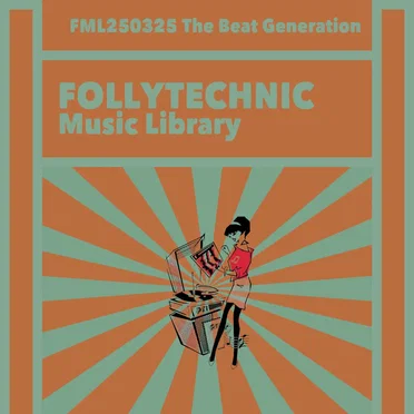 FML250325 The Beat Generation