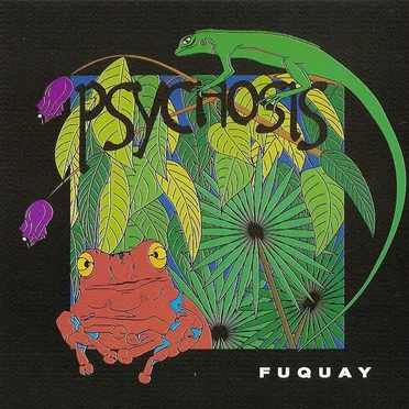 Psychosis by Fuquay - album cover