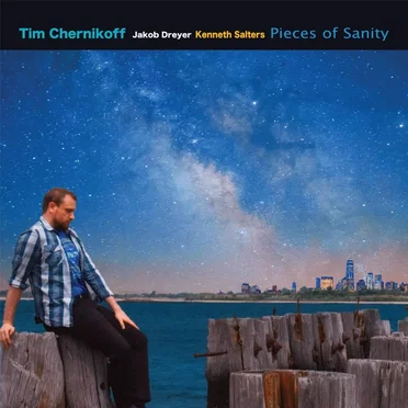 Pieces of Sanity by Tim Chernikoff - album cover