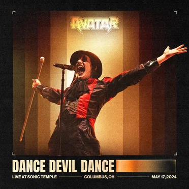 Dance Devil Dance (Live at Sonic Temple) by Avatar - album cover