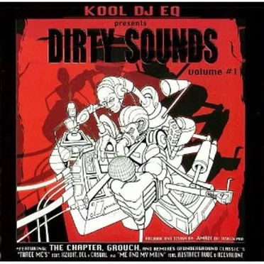 Dirty Sounds Volume #1 by Kool DJ E.Q. - album cover