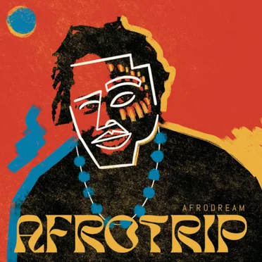 Afrotrip by Afrodream - album cover