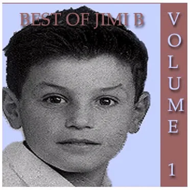 The Best of Jimi B, Volume 1 by Jimi B. - album cover