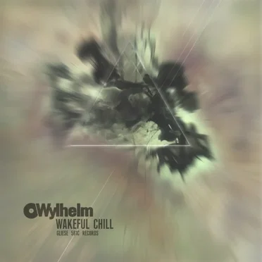 Wakeful Chill by Wylhelm - album cover