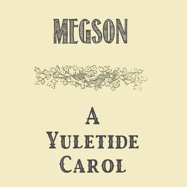 A Yuletide Carol by Megson - album cover