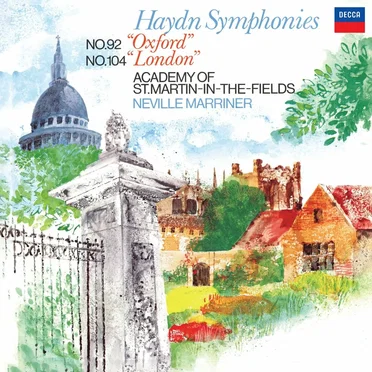 Haydn Sinfonien. Nr. 92 „Oxford“ - Nr. 104 „Londoner“