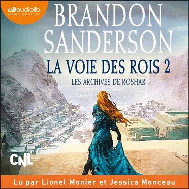 La Voie des rois, volume 2 - Les archives de Roshar, tome 1 by Brandon Sanderson - album cover