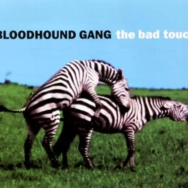 The Bad Touch by Bloodhound Gang - album cover