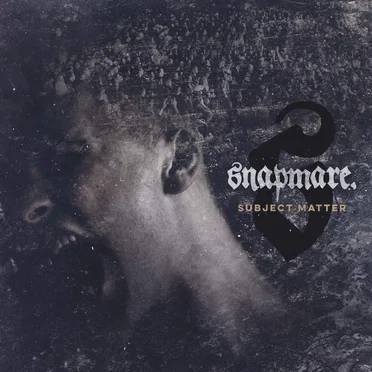 Subject Matter by Snapmare - album cover