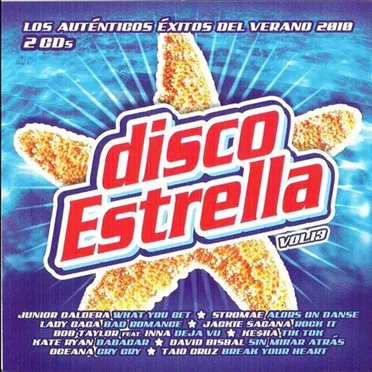 Disco estrella, Vol.13: Los auténticos éxitos del verano 2010 by Various Artists - album cover