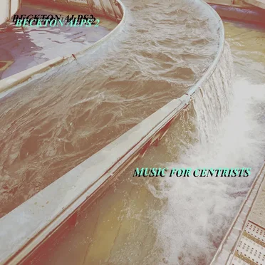 MUSIC FOR CENTRISTS