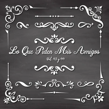 Lo que piden mis amigos vol. 43, vol. 44 (Arrabal) by Various Artists - album cover