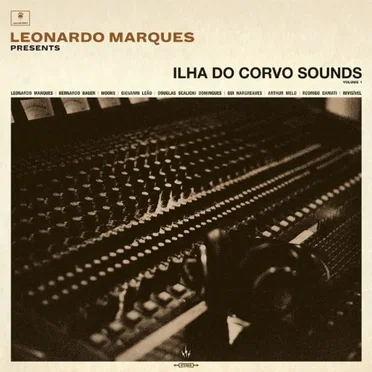 Leonardo Marques presents Ilha do Corvo Sounds, Volume 1 by Various Artists - album cover
