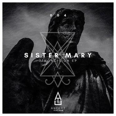 7th Incision EP by SISTER MARY - album cover