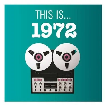 This Is… 1972 by Various Artists - album cover