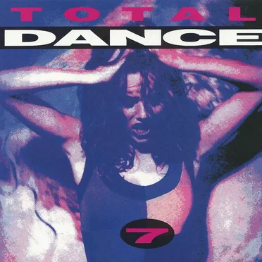 Total Dance 7 by Various Artists - album cover