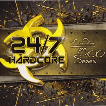 Al Storm presents: 24/7 Hardcore - The 100 Series