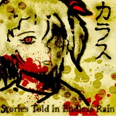 Stories Told in Endless Rain by Karasu - album cover