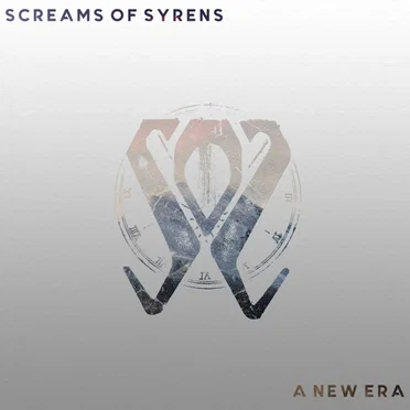 A New Era by Screams of Syrens - album cover