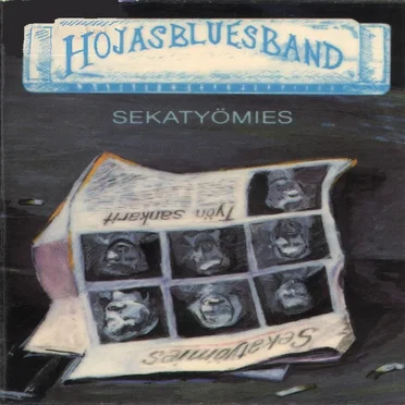 Sekatyömies by Hojas Blues Band - album cover