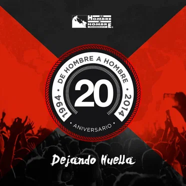 Dejando huella 20 aniversario