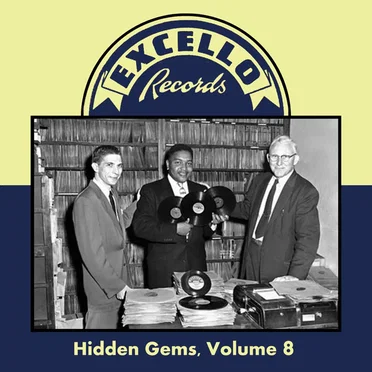 Hidden Gems Volume 8: Excello Records by Various Artists - album cover