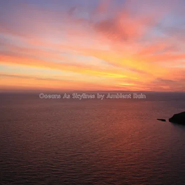 Oceans as Skylines by Ambient Rain - album cover