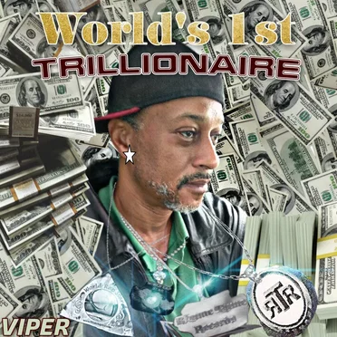 World's 1st Trillionaire