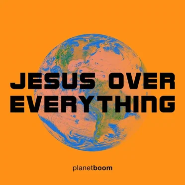 Jesus over Everything by planetboom - album cover