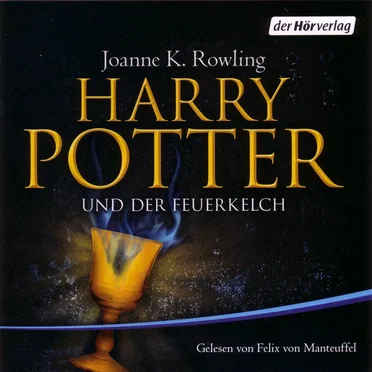 Harry Potter und der Feuerkelch by Joanne K. Rowling - album cover