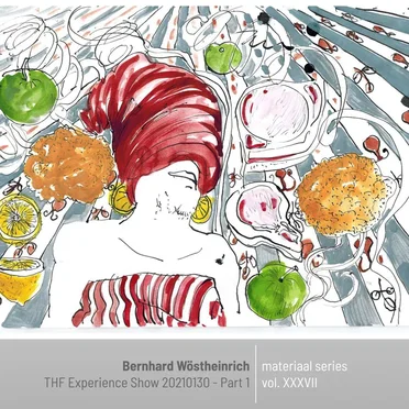 THF Experience Show 20210130 - Part 1