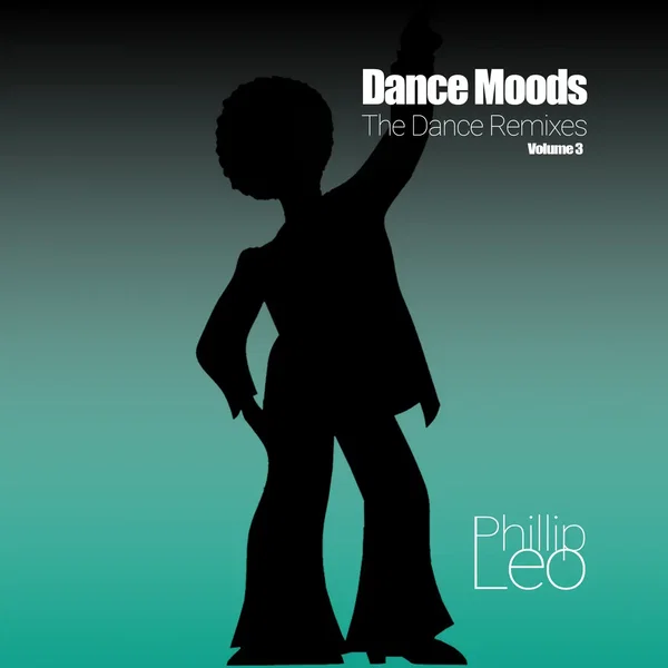 Dance Moods Volume 3 (The Dance Remixes)