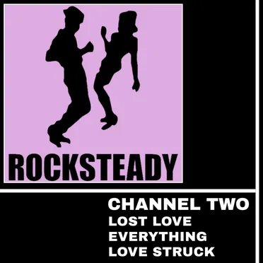 Rocksteady 009 by Channel 2 - album cover