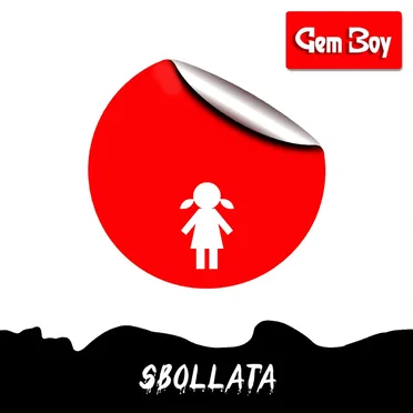 Sbollata by Gem Boy - album cover