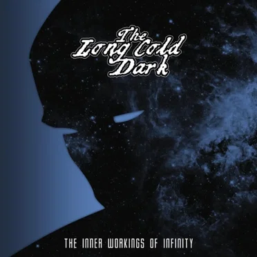 The Inner Workings of Infinity by The Long Cold Dark - album cover