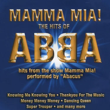 Mama Mia! The Hits of ABBA by Abacus - album cover