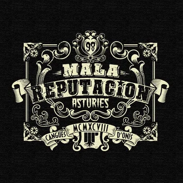 Mala Reputación