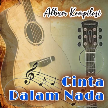 Cinta Dalam Nada by Various Artists - album cover