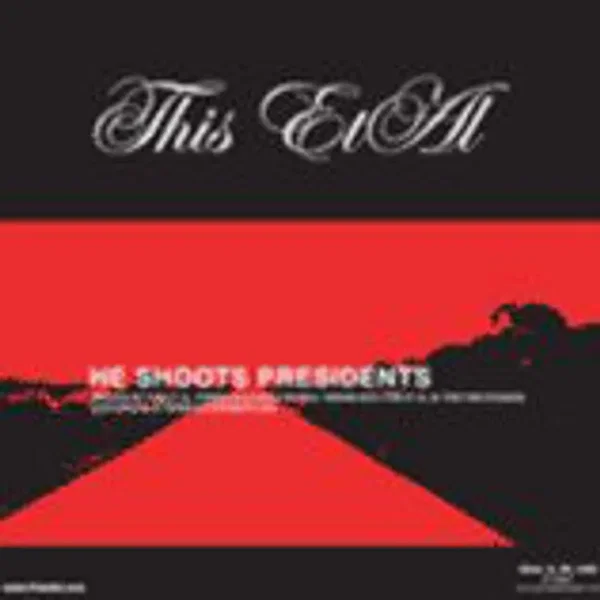 He Shoots Presidents / Nine
