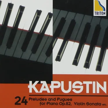 24 Preludes and Fugues for Piano, op. 82 / Violin Sonata