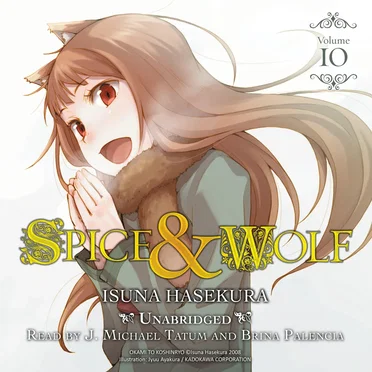 Spice & Wolf, Volume 10 by Isuna Hasekura - album cover